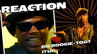 BIG BOOGIE - TOOT IT UP |REACTION| Niahxo