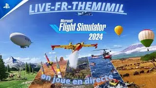 live du dimanche apr&egrave;m , bonjour / flight simulator 2024