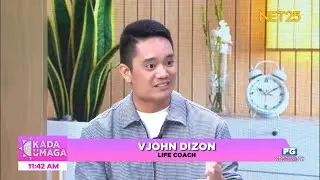 Becoming the BEST you this 2026! Life Coach Vjohn LIVE in Kada Umaga NET 25