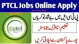 PTCL New Jobs 2022 || Pakistan Telecommunication Company Limited Jobs