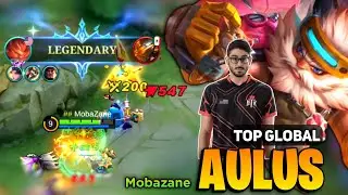 LEGENDARY! Aulus Best Build 2023 [ Aulus Top Global Gameplay ] By Mobazane - Mobile Legends