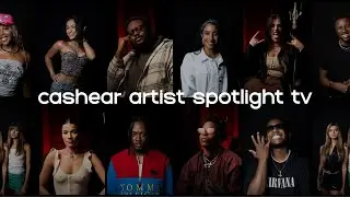 Cashear Artist Spotlight