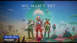 EP01 - Poogie Plays NMS - Bubble Jet Pack Acquired - Expedition Cartographers