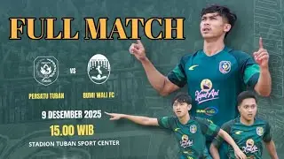 PERSATU TUBAN VS BUMI WALI FC. LIGA 4 FULL MATCH 9/12/2025