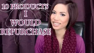 10 Products I Would Repurchase  ♡ TAG