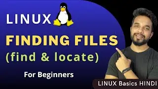 Linux Find & Locate Command in Hindi with Example | How to Find Files in Linux
