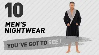 Top 10 Men'S Nightwear // UK New & Popular 2017