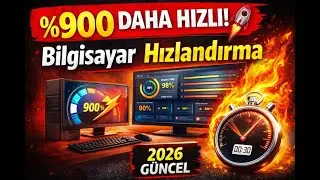 Bilgisayar Hızlandırma – En Yeni ve Etkili Yöntemler! 🚀 %900 Daha Hızlı | 2026 Güncel Performans