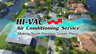 Choose HI-VAC Air Conditioning!