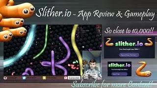 slither.io - Ultimate App Review & Gameplay
