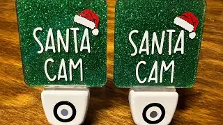 Santa Cam! Easy DIY using Dollar Tree Nightlight