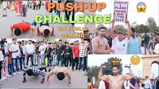 PUSH-UP CHALLENGE AT INDIA GATE | PUBLIC REACTION | PLAY & WIN | TATYA BICHOO