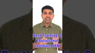 Best Educational Institute CRM 🚀