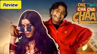 One Two Cha Cha Chaa Movie Quick Review in Hindi