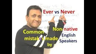 Usage of Ever vs Never