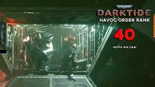 W40k: Darktide - HAVOC ORDER RANK 40 (Ogryn - Loyal Protector + Brunt's Basher Mk IIIb)