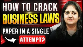How to Crack Business Law Paper? Best Strategy By Adv. Nikita