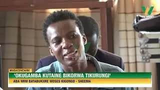 Agacencwire: Aba NRM omuri Sheema batabukiire Moses Kigongo