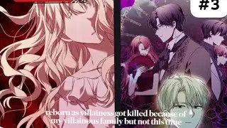 Reborn as villainess got killed by villainous family.#manhwa # romance #manha