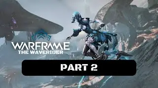 Warframe: The Waverider Walkthrough Gameplay Part 2 - Complete Feats to Unlock Page 3 and 4
