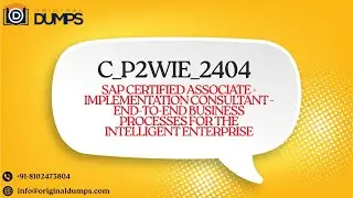 C_P2WIE_2404 Sample Questions Explained|End-to-End Business Processes for the Intelligent Enterprise