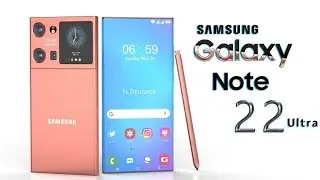 Samsung Galaxy Note 22 Ultra