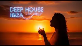 Tropical Ibiza Nights 🌺 Deep House Summer Vibes Mix 2025 #31