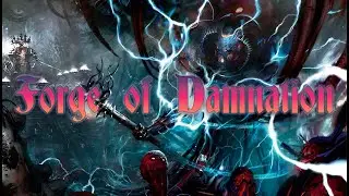 WARHAMMER 40K METAL SONG || Forge of Damnation (Vashtorr&rsquo;s Rise &ndash; Dark Mechanicum)