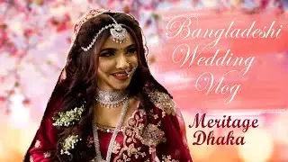 Bangladeshi Wedding Vlog in a Buffet Restaurant | Meritage Dhaka