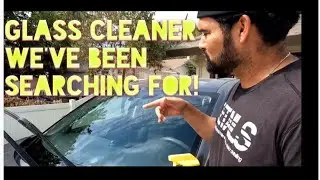 New GLASS Cleaner to the test! |DETAILS|