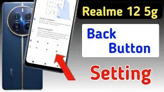 Realme 12 5g back button setting | Realme 12 me back button kaise lagaye/navigation key setting