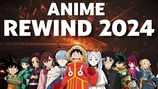 Anime Rewind 2024
