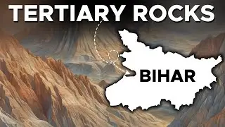 Geology of Bihar | Rock System of Bihar | Tertiary Rocks of Bihar | Geological Structure of Bihar