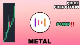 MTL REVERSAL WAVE BE CREATED⁉️ METAL COIN PRICE PREDICTION‼️ METAL PAY WILL BE ATTENDING MONEY 2020