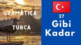 Turco para Hispanohablantes-A2- Uso de Gibi Kadar