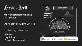 11th RSK Ecosystem Update: Liquality