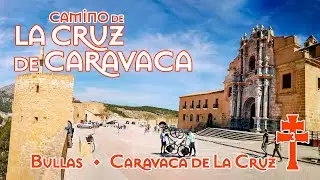 CAMINO de LA CRUZ de CARAVACA · Etapa 3