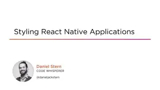 React Skills: Styling React Native Applications Course Preview