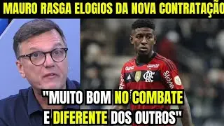 VITÃO NO FLAMENGO | MAURO CÉSAR RASGA ELOGIOS DA NOVA CONTRATAÇÃO DO FLAMENGO 