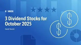 3 Dividend Stocks for October 2025