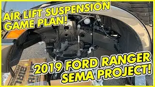 Ranger Delivery and Air Lift Game Plan | Tjin Edition 2019 Ford Ranger SEMA Build - PT. 1 | DAYUUM!