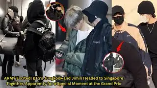 Secret Mission Revealed! BTS's Jungkook and Jimin Secretly Flew to Singapore for This Event!