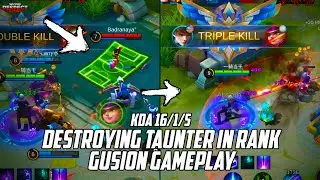 WHY NO RESPECT | GUSION DESTROY TAUNTER IN RANK | Gusion Gameplay | Mobile Legends