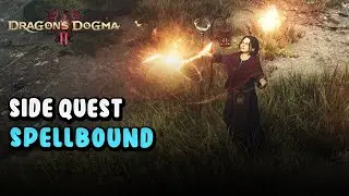 Spellbound Quest - Gathering Five Real Grimoires | Dragon's Dogma 2