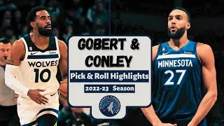 Conley & Gobert | Pick & Roll Highlight Reel | 2022-23 Season