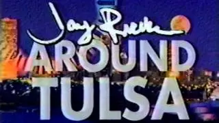 Jay Rickerts Around Tulsa KJRH 1993