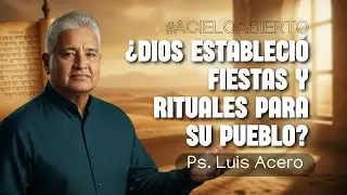¿Son pecado las tradiciones? | Dios Actúa en la Historia | Pastor Luis Acero