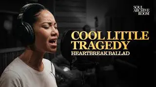 Should Have Let You Go | Cool Little Tragedy - Soul Archive Room (Official Audio)