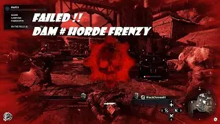 Gears Of War 5 - DAM - Horde Frenzy - Experienced !  FAILED