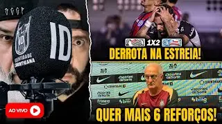 CORINTHIANS SOFRE DERROTA DE VIRADA NA ESTREIA O BR 26 | DORIVAL JÚNIOR QUER MAIS 6 REFOÇOS